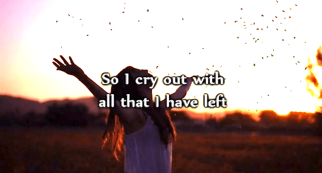 So I cry out