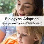 In this heart wrenching post, a bio and adoptive mom answers every parent's question. Can you love your adopted child as much as your biological one?