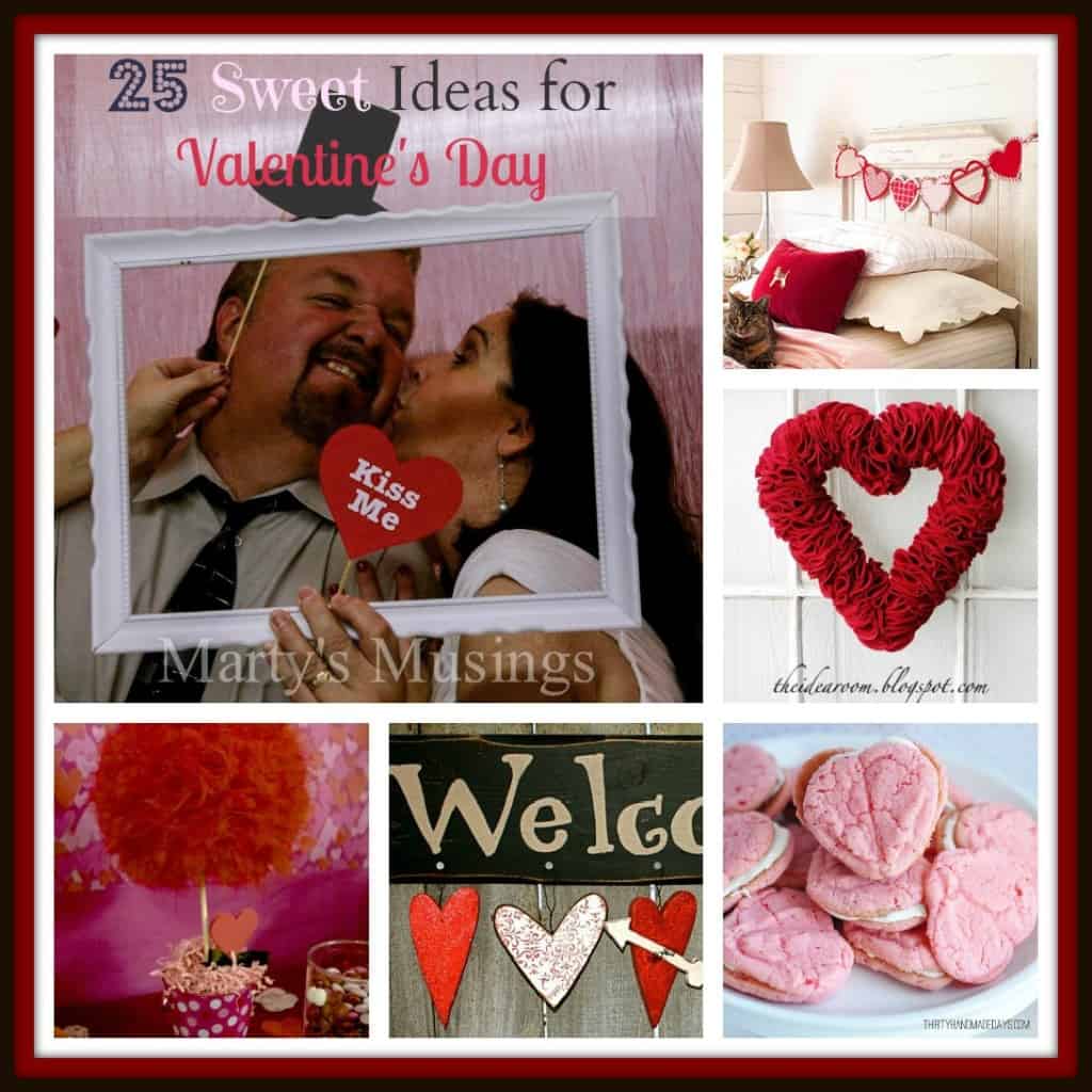 25 Sweet Ideas for Valentine's Day from Marty's Musings