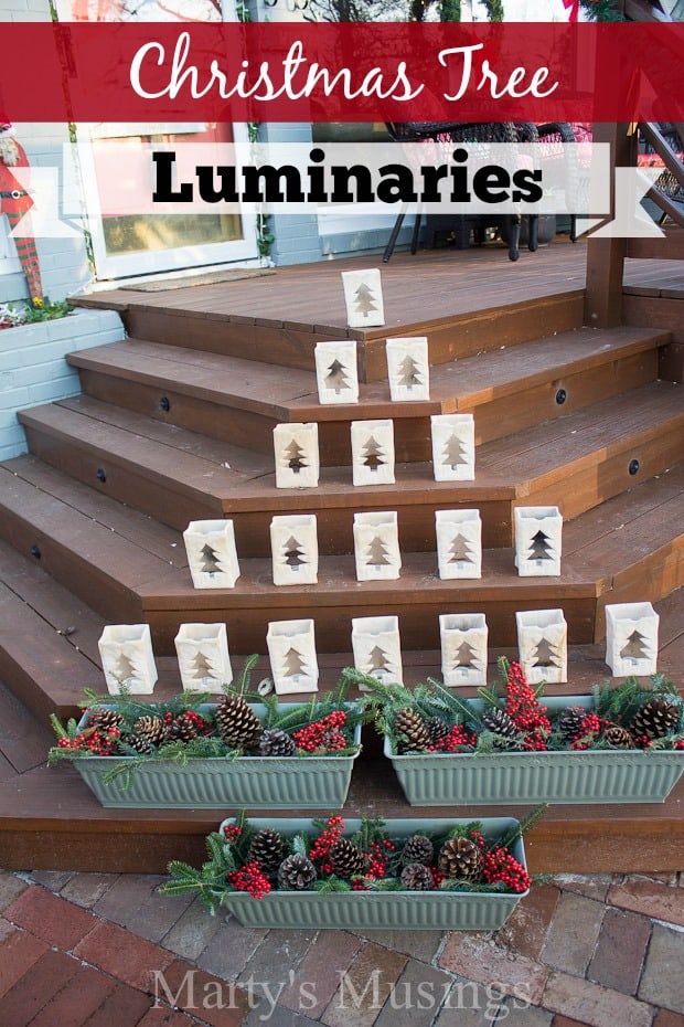 Christmas Tree Luminaries and Outside Decorating - Marty's Musings