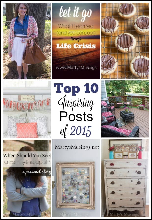 Blogger Marty Walden takes a look back at the top ten encouraging posts of 2015 through her DIY projects, recipes and personal journey of faith.