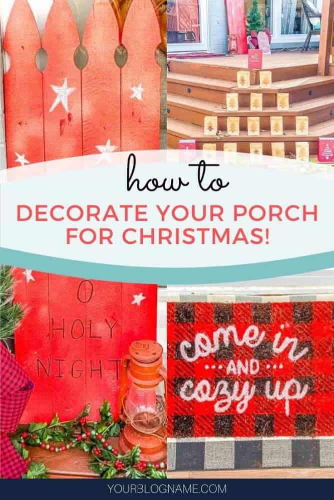 how to decorate your porch for Christmas